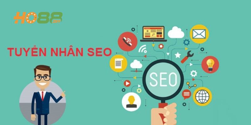 HO88 tuyển dụng SEO